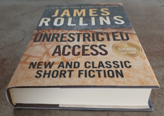 Unrestricted Access By James Rollins Signed Hardcover 390 Pages