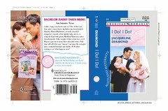 I Do! I Do! Vol. 833 Mass Market Paperbound Jacqueline Diamond