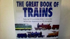 The Great Book of Trains – Hardcover By Hollingsworth, JB – GOOD