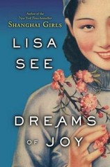 Dreams of Joy: A Novel – Hardcover By See, Lisa – VERY GOOD