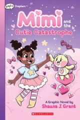 Mimi and the Cutie Catastrophe: A Graphix Chapters Book (Mimi 1) – GOOD