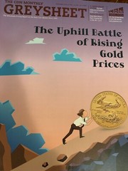 GREYSHEET The Uphill Battle of Raising Gold Prices October 2019//VOL.II,
