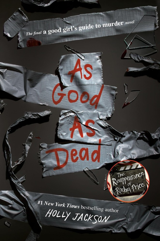As Good as Dead: The Finale to A Good Girl’s Guide to Murder