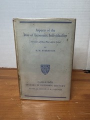 Aspects Of The Rise Of Economic Individualism H.M. Robertson HC Cambridge 1935