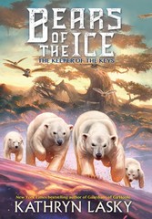 The Keepers of the Keys (Bears of the Ice #3) (3) Lasky, Kathryn hardcover A…