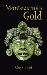 Montezuma’s Gold