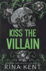 Kiss The Villain: A Dark MM Enemies to Lovers Romance – Kent, Rina – Good – …