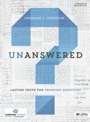 UNANSWERED: Lasting Truth for Trending Questions, Bible Study Kit (DVDs, Books)