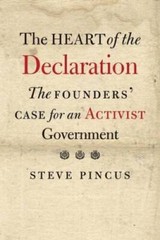 The Heart of the Declaration: The Founders’ Case for an Activist Governme – GOOD