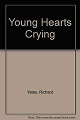 Young Hearts Crying Paperback Richard Yates