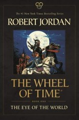 Wheel of Time Ser.: The Eye of the World : Book One of the Wheel of Time by…