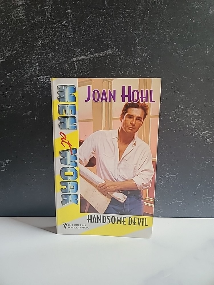 Men At Work Handsome Devil By Joan Hohl Paperback