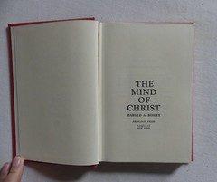 The Mind of Christ by Harold Bosley, Vintage 1st edition 1966 HB