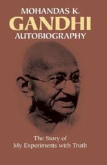 Mohandas K. Gandhi, Autobiography: The Story of My Experiments with Truth – GOOD