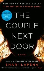 The Couple Next Door: A Novel – paperback, Shari Lapena, 0525505318