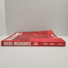 Diesel Mechanics by Ben L. Evridge and Erich J. Schulz (1989, Trade Paperback)