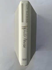 White Noise by DON DELILLO, ~ 1st First Edition 1985, hardcover Viking