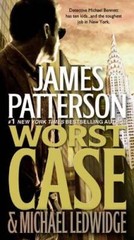 Worst Case – Hardcover By Patterson, James – GOOD