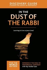 Ray Vander Laan In the Dust of the Rabbi Discovery Guide (Paperback)
