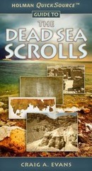 Holman QuickSource Guide to the Dead Sea Scrolls, Evans, Craig A., 9780805448528