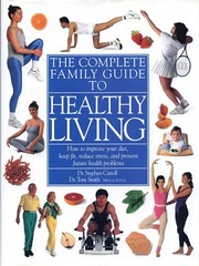 Complete Family Guide to Healthy Living