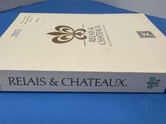 Relais & Chateaux 2013 Edition 734 pages Beautiful Worldwide Properties English