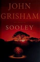 Sooley by John Grisham (2021, Hardcover/DJ) 1st Edition