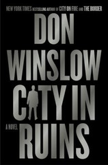 City in Ruins : A Novel Hardcover Don Winslow