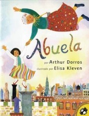 Abuela (Spanish Edition) – Paperback By Dorros, Arthur – GOOD