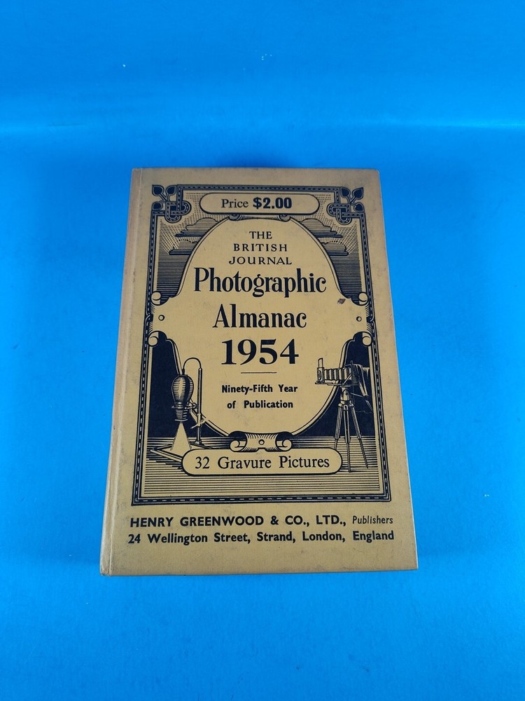 The British Journal Photographic Almanac 1954 Ninety-Fifth Year of Publication