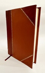 What Is a Newspaper? A Talk before the Chicago Church Federatio [Leather Bound]