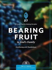 Bearing Fruit in God’s Family: Overflowing with – Paperback – Very Good o