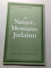 the Nature of Messianic Judaism