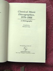 Michael Gray CLASSICAL MUSIC DISCOGRAPHIES 1976-1988 Bibliography 78 rpm Record