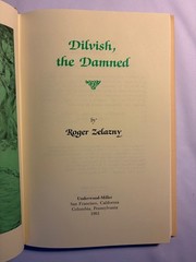 Dilvish, the Damned by Roger Zelazny No. 227 of 333 signed 1st cloth edition