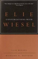 Conversations with Elie Wiesel – Paperback By Wiesel, Elie – VERY GOOD