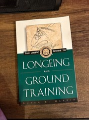 The Uspc Guide to Longeing and Ground Training by Susan E. Harris (English) Hard