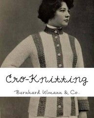 Bernhard Ulmann & Co Cro-Knitting (Paperback)