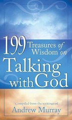 Value Bks.: 199 Treasures of Wisdom on Talking with God by Barbour Publishing St
