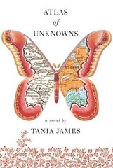 Atlas of Unknowns – Hardcover By James, Tania – GOOD