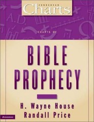 Charts of Bible Prophecy, Paperback by House, H. Wayne; Price, J. Randall, Br…
