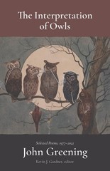 The Interpretation Of Owls: Selected Poems, 1977-2022
