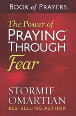 The Power of Praying Through Fear Book of Prayers – Omartian, Stormie – Good…