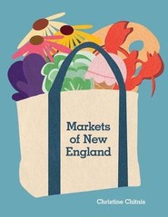 Markets of New England by Chitnis, Christine