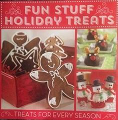 Fun Stuff Holiday Treats – Treats For Every Season [124 pages of holiday – GOOD