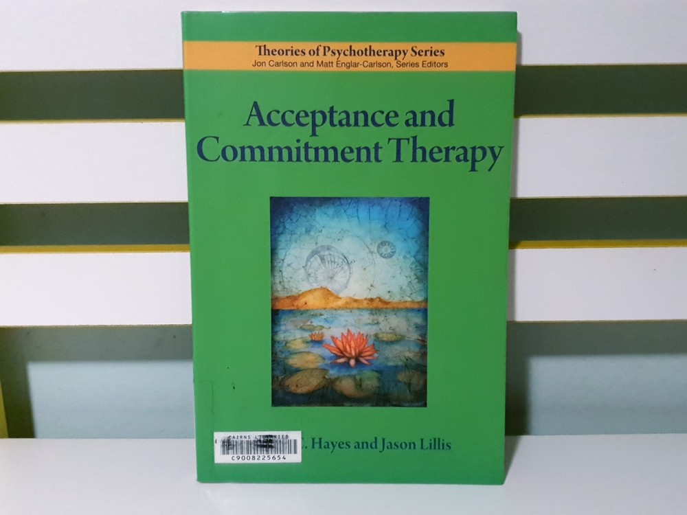 Acceptance and Commitment Therapy! 2012 PB Book by Steven C. Hayes