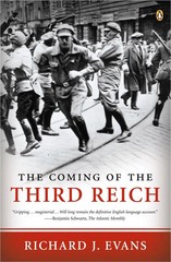 The Coming of the Third Reich by Richard J. Evans (0143034693) Paperback Book