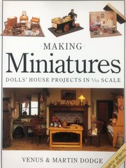 Making Miniatures: Dolls’ House Projects In 1/12 Scale