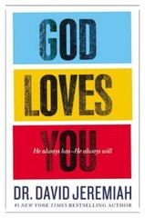 God Loves You: He Always Has–He Always Will – Hardcover – ACCEPTABLE