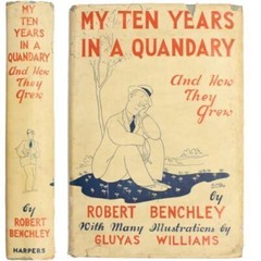 1936 ROBERT BENCHLEY Comedy Humor My Ten Years in a QUANDRY HCDJ Fifth Edition